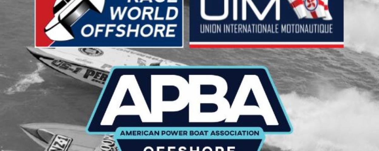 Composite graphic featuring APBA Offshore, UIM, and Race World Offshore logos over a black-and-white background image of offshore powerboats racing on the water.